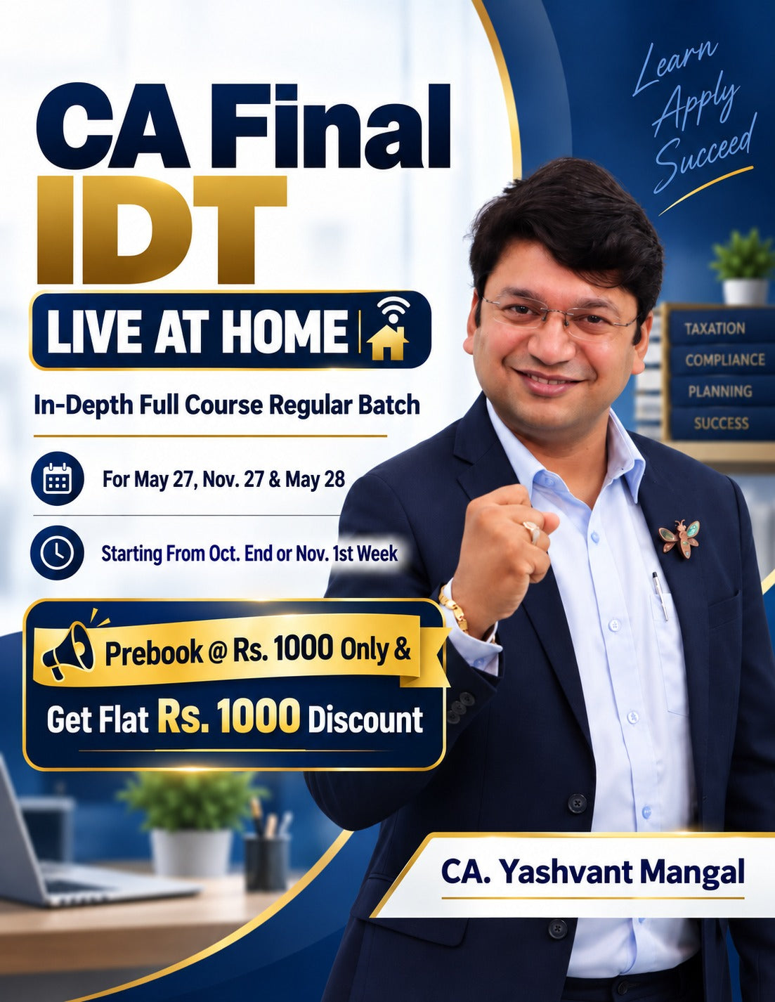 CA Final IDT LIVE AT HOME - In-Depth Full Course Regular Batch – For May 27, Nov. 27 & May 28