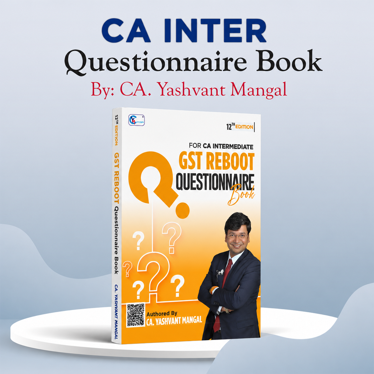CA INTER - GST Reboot Questionnaire Book For Sep. 26 / Jan. 27 & Onwards