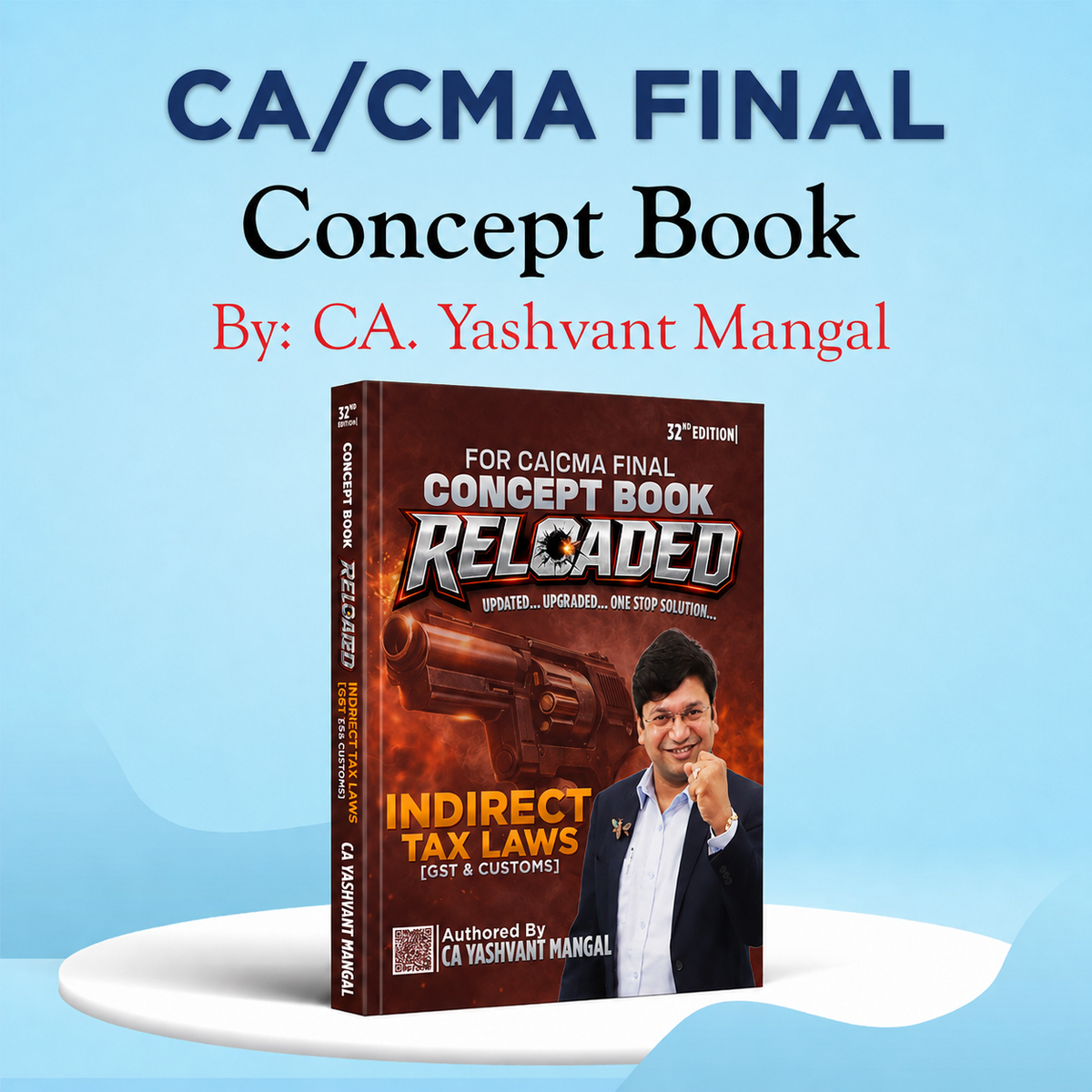 CA/CMA Final - IDT - 32nd Edition Conceptual Learning On Indirect Tax Laws (Colorful Book) - For Nov. 26