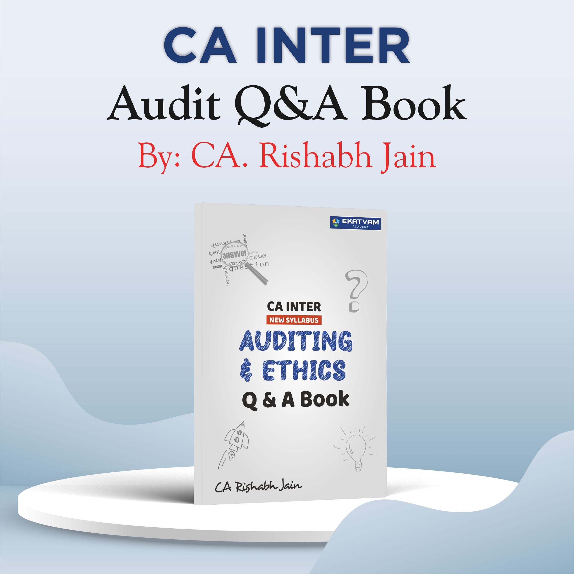Auditing Question Book CA INTER AUDIT QUESTIONNAIRE BOOK BY CA RISHABH JAIN FOR MAY 25 And SE ...