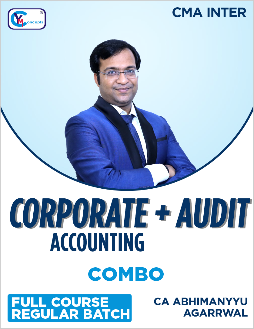 CMA Inter Paper 10 Corporate Accounting And Auditing - Abhimanyyu Agarrwal