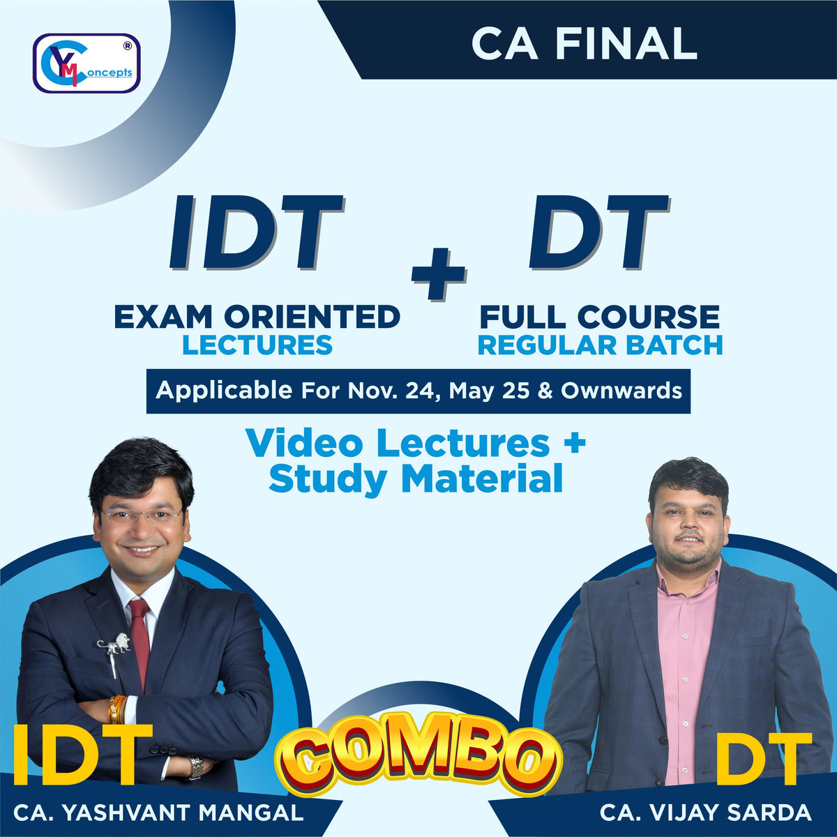 CA Final - IDT Exam Oriented & DT Regular Lectures Combo By CA Y.M. and CA V.S. - As Per ICAI New Syllabus - For Nov. 24, May 25 and Onwards