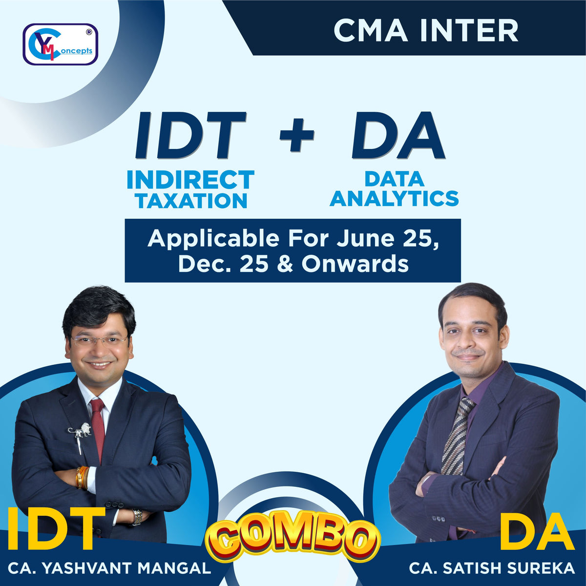 CMA Inter COMBO- IDT + Data Analytics By  CA Yashvant Mangal & CA Satish Sureka For June 25 & Dec. 25 attempt.