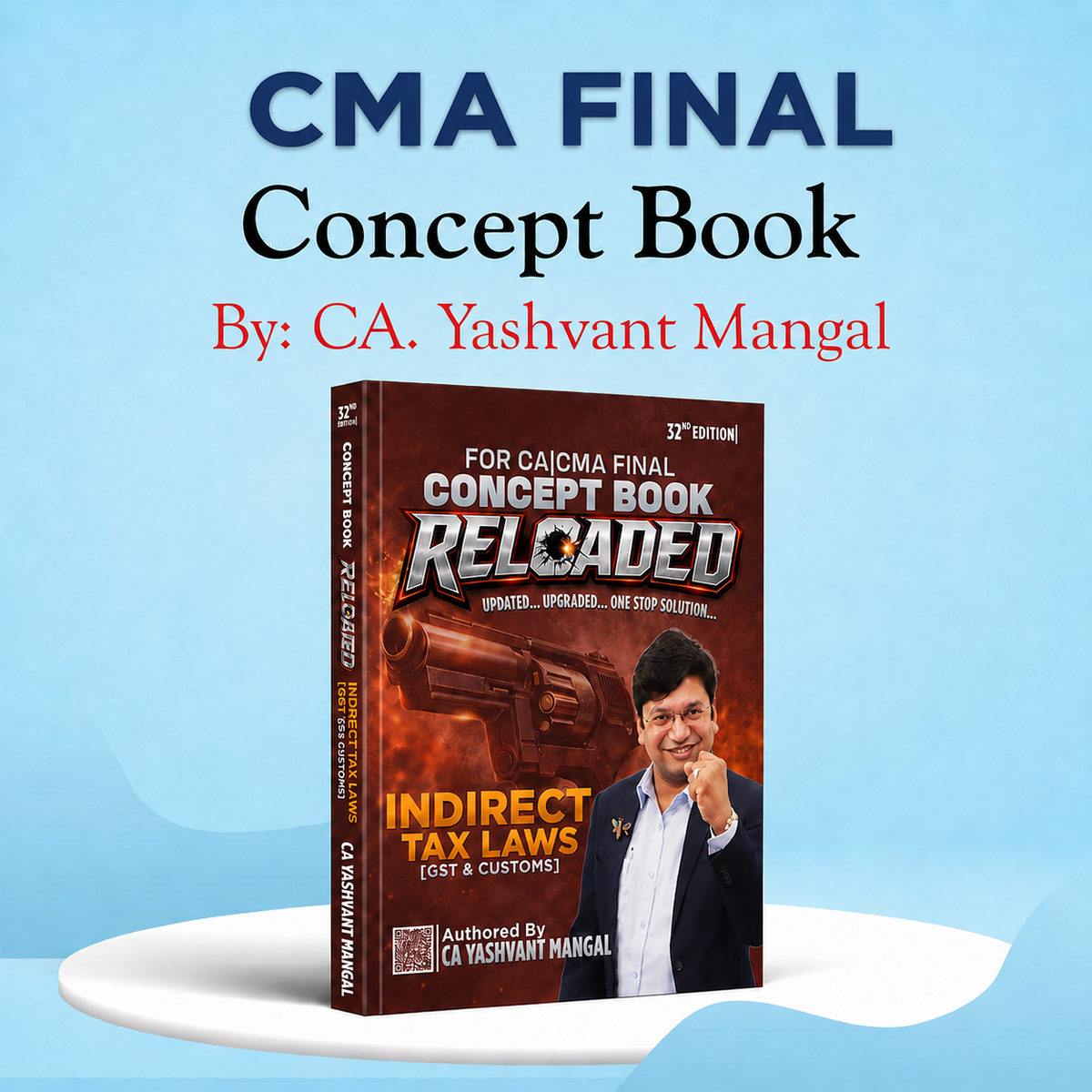 CMA Final - IDT - 32nd Edition Conceptual Learning On Indirect Tax Laws (Colorful Book) - For Dec. 26