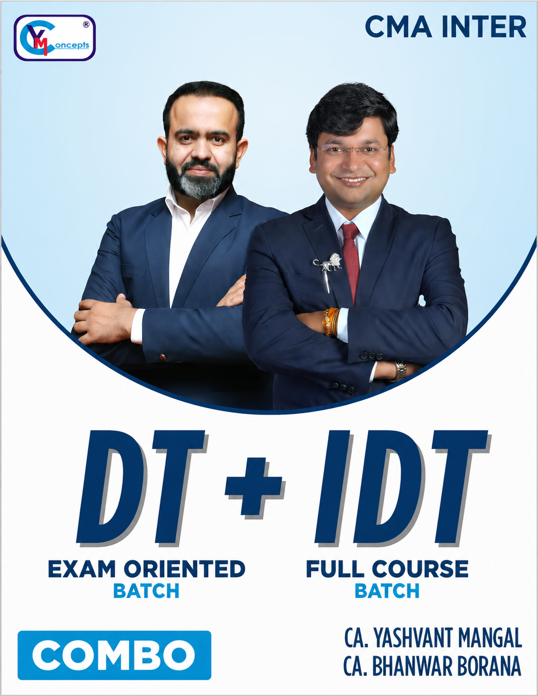 CMA Inter - DT Exam Oriented + IDT Regular Batch Combo By CA Yashvant Mangal & CA Bhanwar Borana For June 26 & Dec. 26