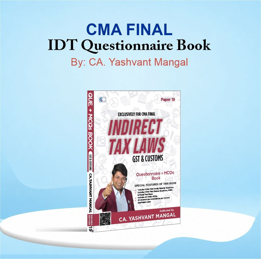 CMA FINAL - Questionnaire + MCQs Book By CA Yashvant Mangal For June Dec. 26 & Onwards