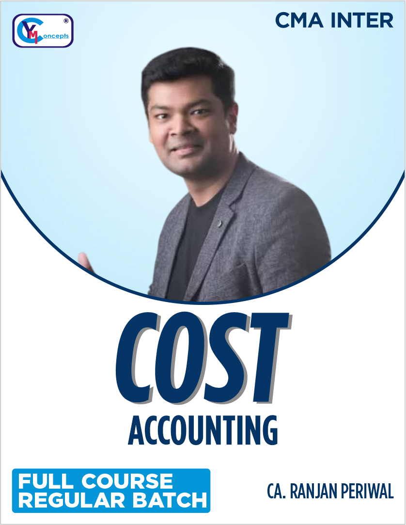 CMA Inter Cost Accounting (Regular Batch) By CA Ranjan Periwal