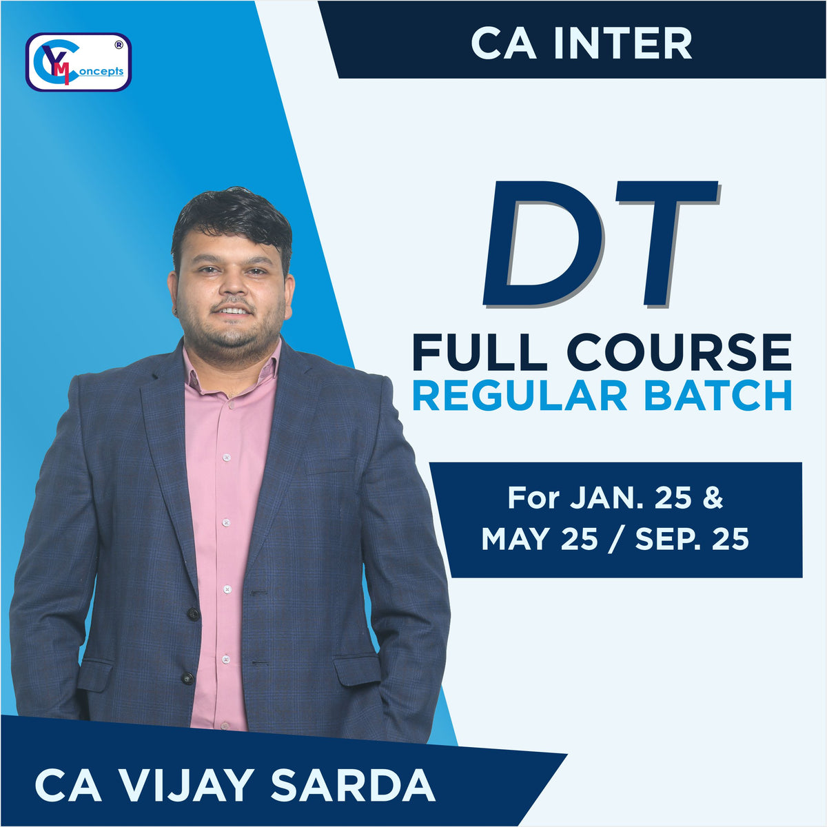 CA INTER DT REGULAR NEW SYLLABUS - BY CA VIJAY SARDA