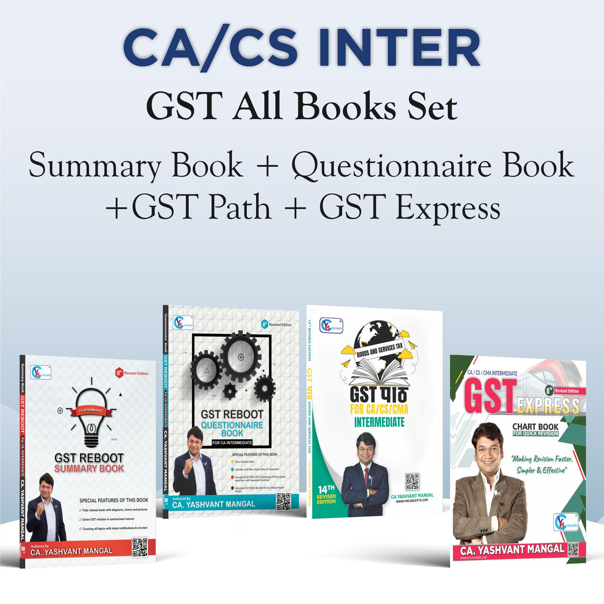 CA Inter GST ALL Books Set - GST पाठ A Conceptual Learning Book + GST Reboot Questionnaire Book + GST Reboot Summary Book + GST Express Chart Book - For Sep. 24 & Jan. 25