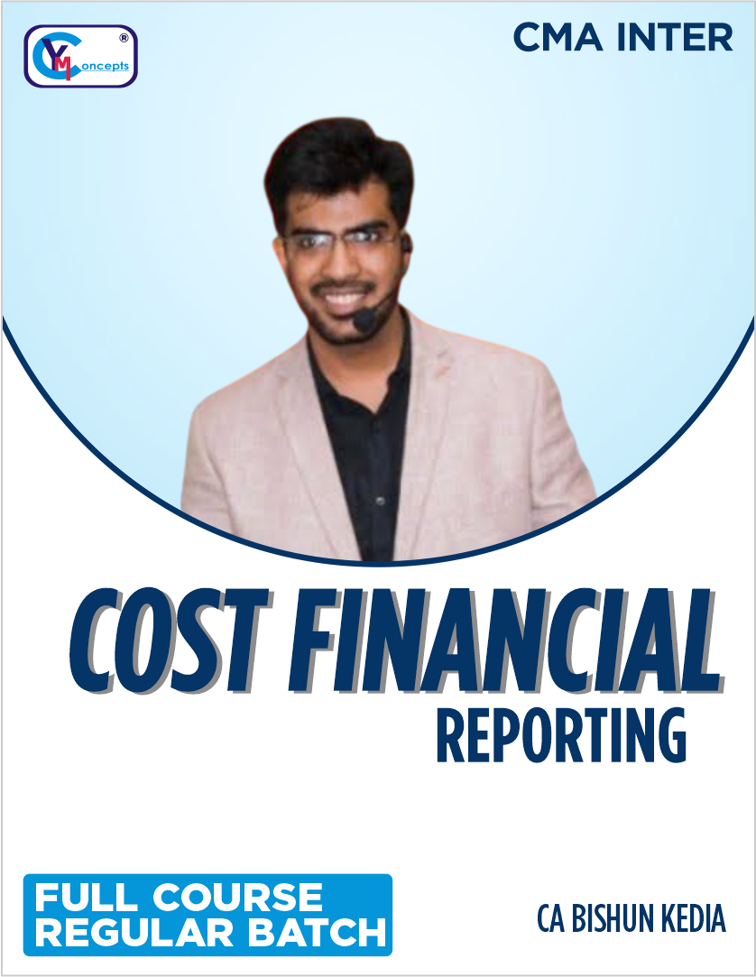 CMA Final - Corporate Financial Reporting by CA Bishnu Kedia Sir