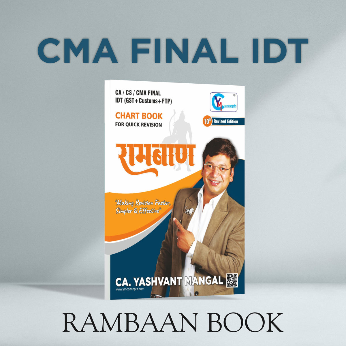 CMA Final IDT रामबाण Chart Book - (GST + Customs + FTP) - Dec. 24 / June 25