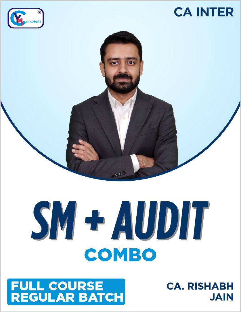 CA Inter Audit + SM Regular Lectures By CA Rishabh Jain For Sept. 25 / Jan. 26