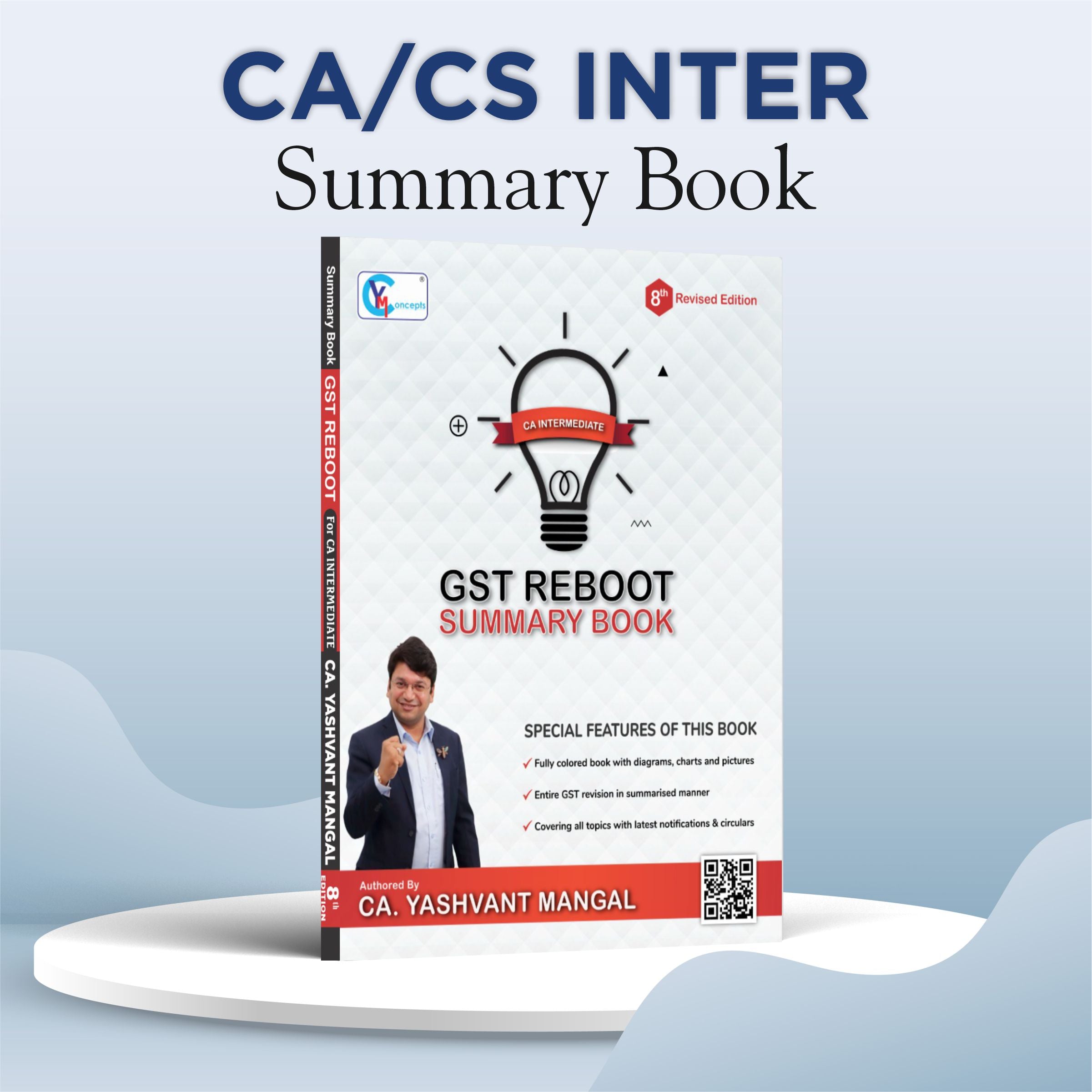 CA INTER - GST Reboot Summary Book - By CA. Yashvant Mangal