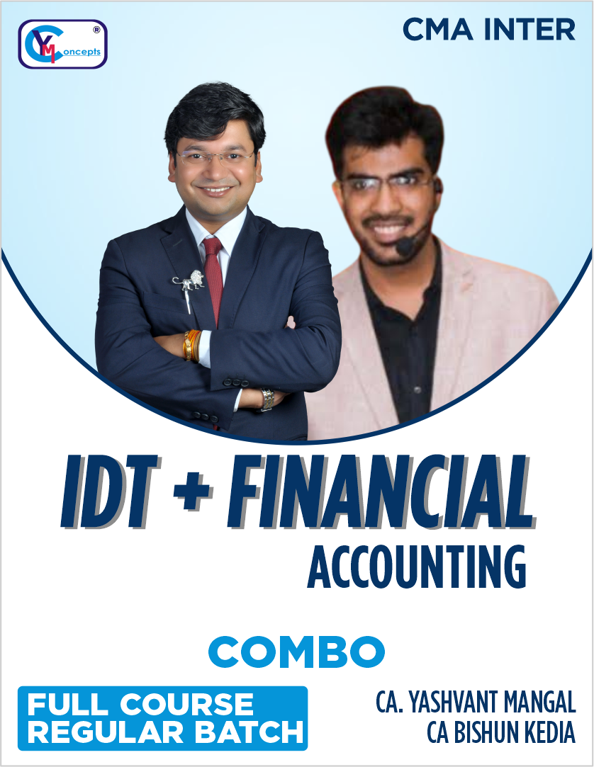 Financial Accounting & IDT Combo By CA Bishnu Kedia Sir & CA Yashvant Mangal Sir