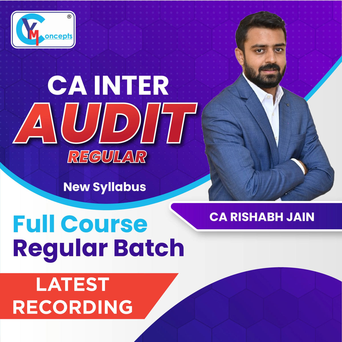 CA INTER - AUDIT REGULAR NEW SYLLABUS BY - CA. RISHABH JAIN