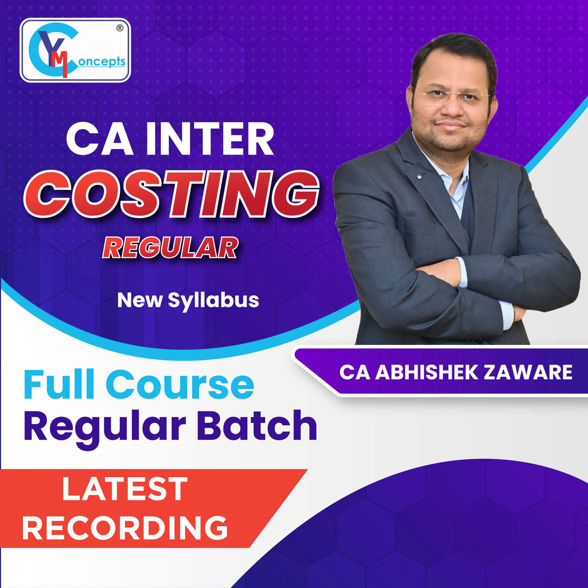 CA INTER - COSTING REGULAR NEW SYLLABUS BY - CA ABHISHEK ZAWARE