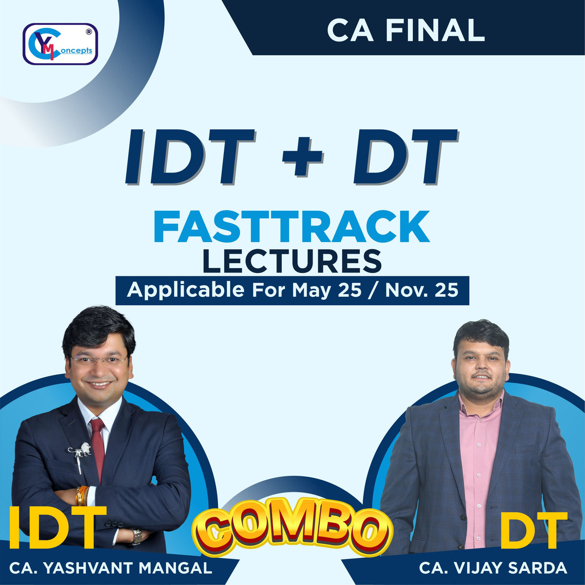 CA FINAL DT & IDT FASTTRACK LECTURES BY CA VIJAY SARDA & CA YASHVANT MANGAL - For May 25 & Nov. 25