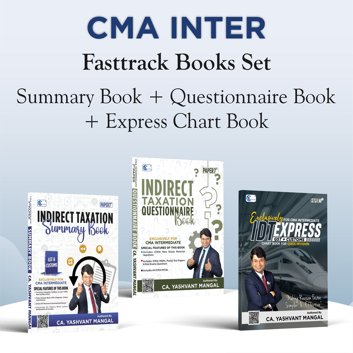 CMA Inter IDT (GST + Customs) Fasttrack Books Set By CA Yashvant Mangal - For June 25 / Dec. 25 & Onwards