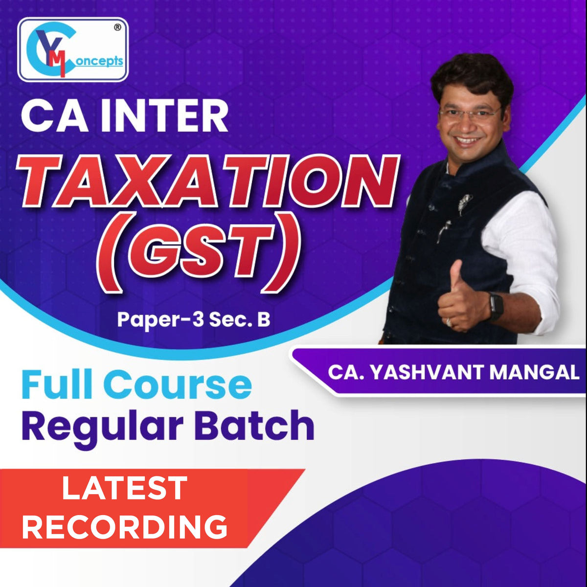 CA Inter - Paper-3 Sec. B: Taxation [GST] - Full Course Regular Batch ...