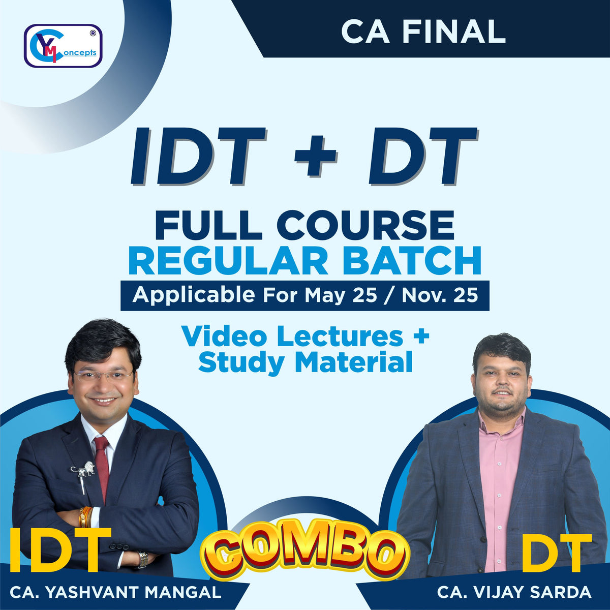 CA Final - IDT & DT Regular Lectures Combo By CA Y.M. and CA V.S. - May 25 & Onwards - As Per ICAI New Syllabus