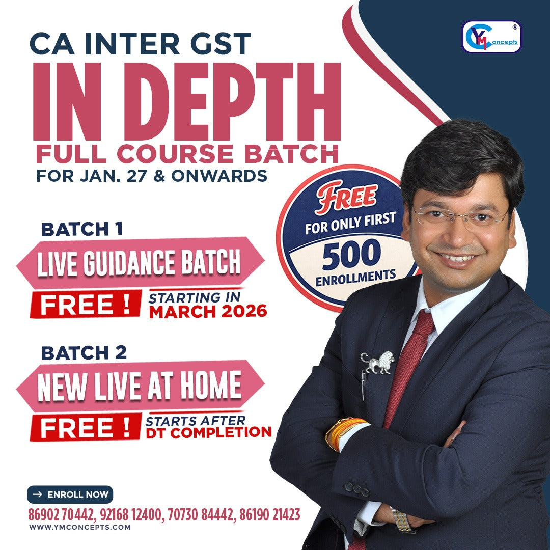 CA Inter GST In-Depth Full Course Batch - Jan. 27 & Onwards by CA. Yashvant Mangal