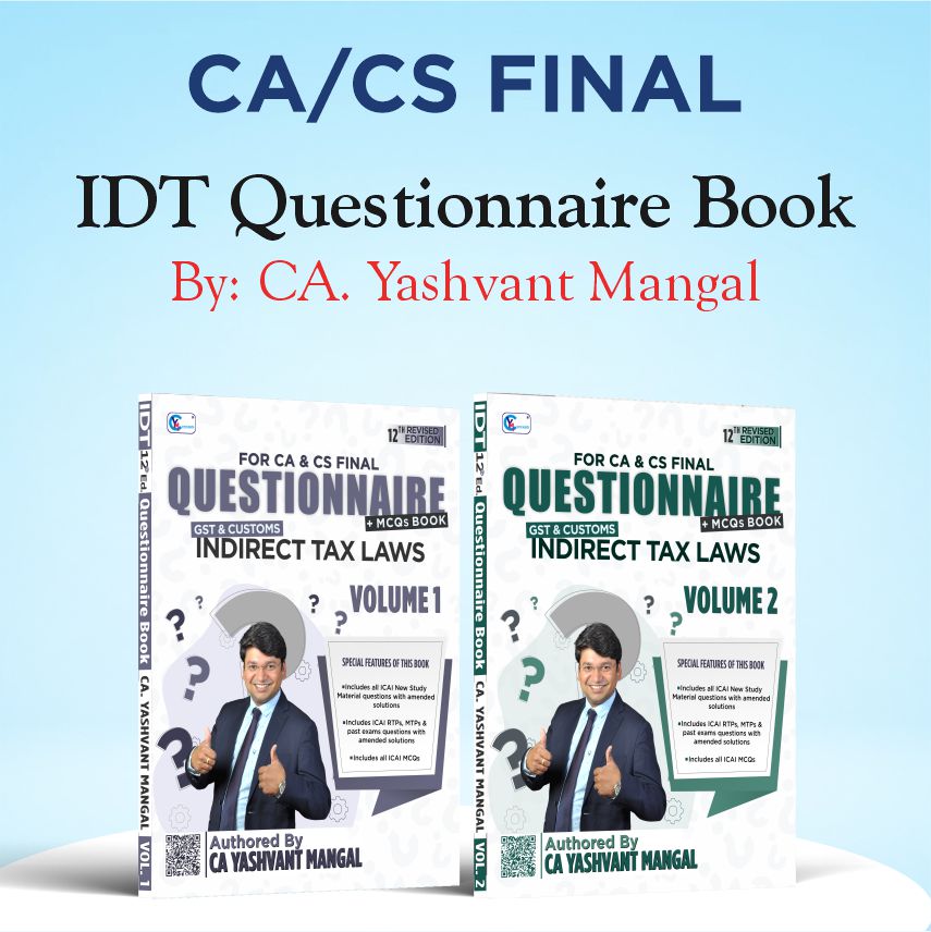 Questionnaire + MCQs Book 12th Revised Edition By CA Yashvant Mangal For Sep. 25, Jan. 26, May 26 &  Onwards